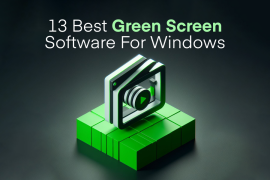 13 Best Green Screen Software For Windows