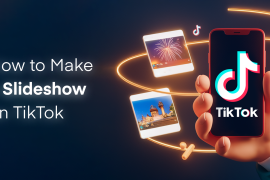 How to Make a Slideshow on TikTok