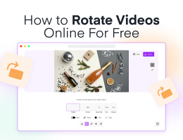 How to Rotate Videos Online For Free: Step-By-Step Guide